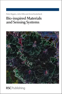 Bioinspirierte Materialien und Sensorsysteme - Bio-Inspired Materials and Sensing Systems