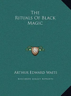 Die Rituale der schwarzen Magie - The Rituals Of Black Magic