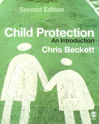 Kinderschutz: Eine Einführung - Child Protection: An Introduction