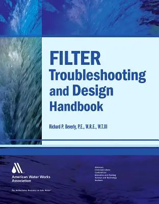 Handbuch zur Fehlersuche und Konstruktion von Filtern - Filter Troubleshooting and Design Handbook