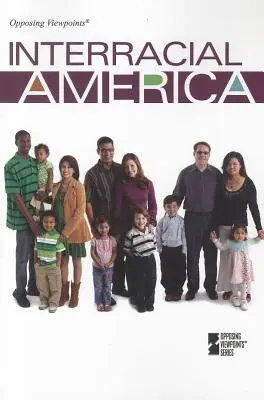 Rassenübergreifendes Amerika - Interracial America