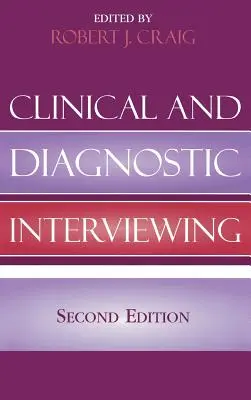 Klinische und diagnostische Befragung - Clinical and Diagnostic Interviewing