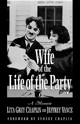 Die Frau des Lebens der Partei: Eine Erinnerung - Wife of the Life of the Party: A Memoir