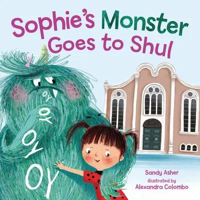 Sophies Monster geht in die Synagoge - Sophie's Monster Goes to Shul