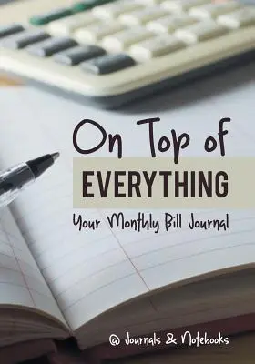 Alles im Griff: Ihr monatliches Rechnungsjournal - On Top of Everything: Your Monthly Bill Journal