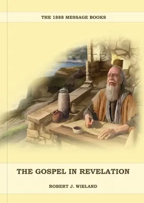 Das Evangelium in der Offenbarung: - The Gospel in Revelation: