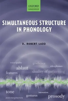 Simultanstruktur in der Phonologie - Simultaneous Structure in Phonology