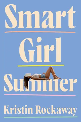 Smart Girl Sommer - Smart Girl Summer