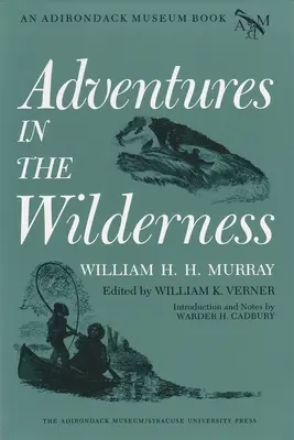 Abenteuer in der Wildnis - Adventures in the Wilderness