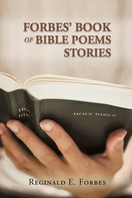 Forbes' Buch der biblischen Gedichte und Geschichten - Forbes' Book Of Bible Poems And Stories