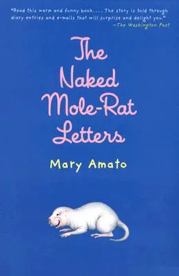 Die Briefe der Nackten Maulwurfsratte - The Naked Mole-Rat Letters