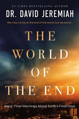 Die Welt des Endes: Wie die Prophezeiung Jesu unsere Prioritäten prägt - The World of the End: How Jesus' Prophecy Shapes Our Priorities