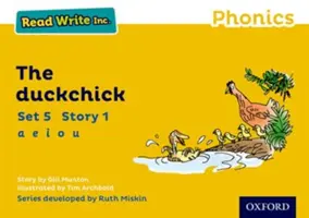 Lesen Schreiben Inc. Phonetik: Gelbes Set 5 Märchenbuch 1 Das Entenküken - Read Write Inc. Phonics: Yellow Set 5 Storybook 1 The Duckchick