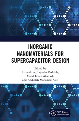 Anorganische Nanomaterialien für die Entwicklung von Superkondensatoren - Inorganic Nanomaterials for Supercapacitor Design