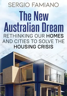 Der neue australische Traum - The New Australian Dream