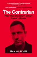 Contrarian - Peter Thiel und das Streben des Silicon Valley nach Macht - Contrarian - Peter Thiel and Silicon Valley's Pursuit of Power