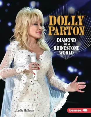 Dolly Parton: Diamant in einer Welt aus Strass - Dolly Parton: Diamond in a Rhinestone World