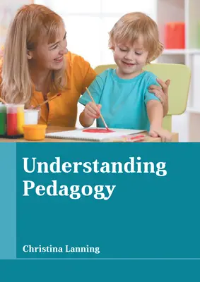 Pädagogik verstehen - Understanding Pedagogy