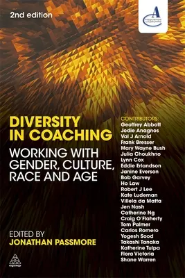 Diversität im Coaching: Arbeit mit Geschlecht, Kultur, Ethnie und Alter - Diversity in Coaching: Working with Gender, Culture, Race and Age