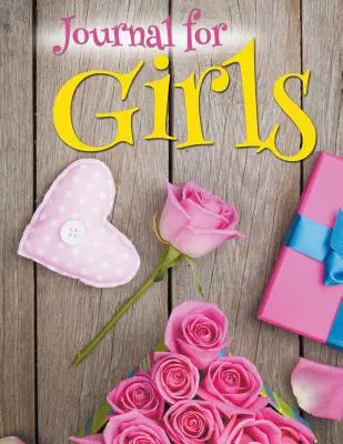 Tagebuch für Mädchen - Journal For Girls