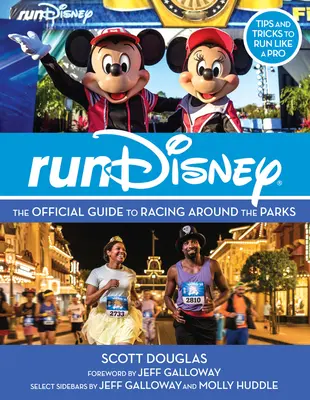 Rundisney: Der offizielle Leitfaden zum Rennen durch die Parks - Rundisney: The Official Guide to Racing Around the Parks