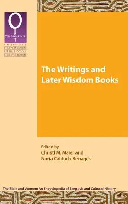 Die Schriften und die späteren Weisheitsbücher - The Writings and Later Wisdom Books