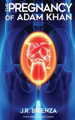 Die Schwangerschaft von Adam Khan - The Pregnancy Of Adam Khan