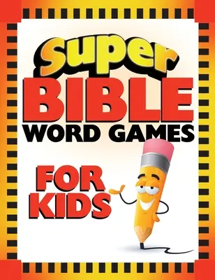 Super Bibel-Wortspiele für Kinder - Super Bible Word Games for Kids