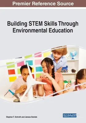 Aufbau von MINT-Fähigkeiten durch Umwelterziehung - Building STEM Skills Through Environmental Education