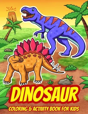 Dinosaurier-Mal- und Activity-Buch für Kinder: Eine lustige Sammlung von Punkt-zu-Punkt-Puzzles, Wortsuche, Ausmalen und mehr! (Alter 4 - 8 Jahre) - Dinosaur Coloring & Activity Book For Kids: A Fun Collection of Dot to Dot Puzzles, Word Search, Coloring, and More! (Ages 4 - 8)