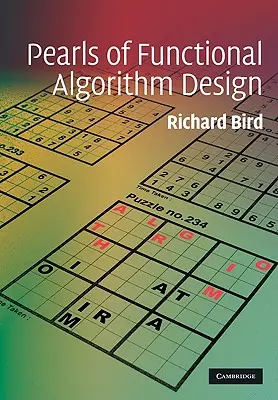 Perlen des funktionalen Algorithmusentwurfs - Pearls of Functional Algorithm Design