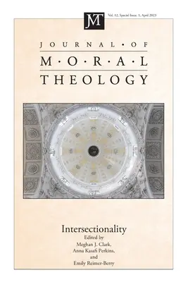 Zeitschrift für Moraltheologie, Band 12, Sonderausgabe 1 - Journal of Moral Theology, Volume 12, Special Issue 1