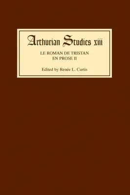 Der Roman von Tristan in Prosa II - Le Roman de Tristan En Prose II