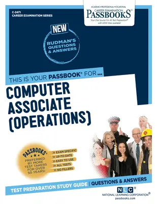 Computerassistent (Betrieb) (C-2471): Sparbücher Studienführer Band 2471 - Computer Associate (Operations) (C-2471): Passbooks Study Guide Volume 2471