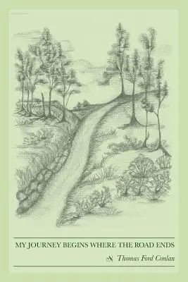 Meine Reise beginnt, wo die Straße endet - My Journey Begins Where the Road Ends