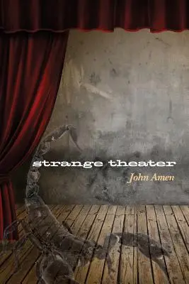 seltsames Theater - strange theater