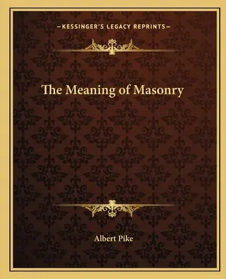 Die Bedeutung der Freimaurerei - The Meaning of Masonry