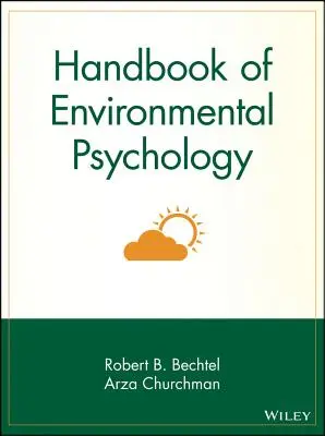 Handbuch der Umweltpsychologie - Handbook of Environmental Psychology