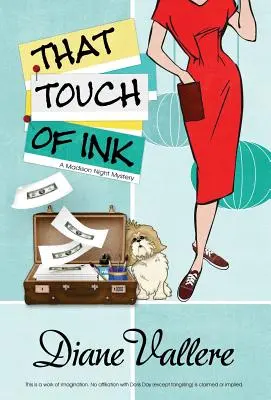 Dieser Hauch von Tinte - That Touch of Ink