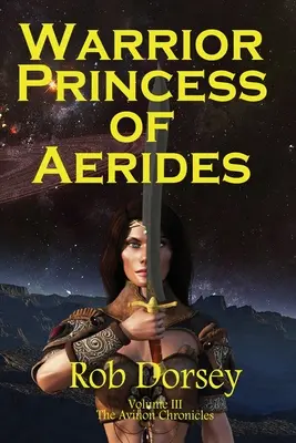 Kriegerprinzessin von Aerides - Warrior Princess of Aerides