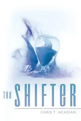 Der Schieber - The Shifter