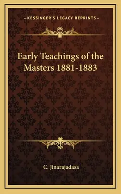 Frühe Belehrungen der Meister 1881-1883 - Early Teachings of the Masters 1881-1883