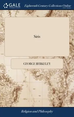 Siris: Eine Kette von philosophischen Überlegungen und Untersuchungen über die Tugenden des Teerwassers und verschiedene andere Themen ... B - Siris: A Chain of Philosophical Reflexions and Inquiries Concerning the Virtues of tar Water, and Divers Other Subjects ... B