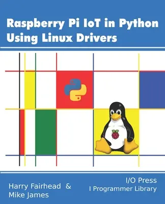 Raspberry Pi IoT in Python mit Linux-Treibern - Raspberry Pi IoT In Python Using Linux Drivers