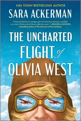 Der unerforschte Flug von Olivia West - The Uncharted Flight of Olivia West