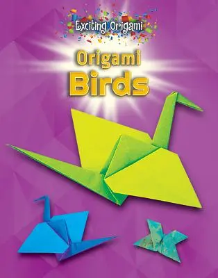 Origami-Vögel - Origami Birds