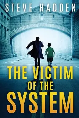 Das Opfer des Systems - The Victim of the System