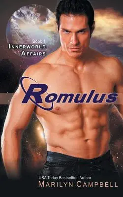 Romulus (die Innerworld Affairs Serie, Buch 1) - Romulus (the Innerworld Affairs Series, Book 1)