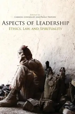 Aspekte der Führung: Ethik, Recht und Spiritualität - Aspects of Leadership: Ethics, Law and Spirituality