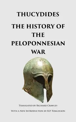 Die Geschichte des Peloponnesischen Krieges - The History of the Peloponnesian War